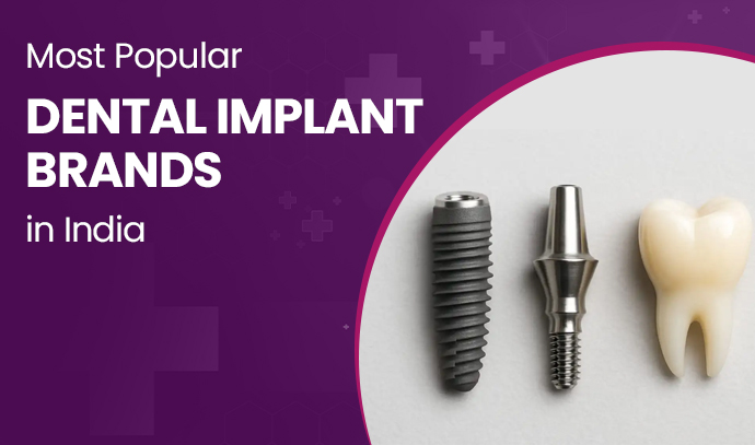 most popular dental implant brands