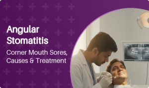 Dentist examining angular stomatitis at the corner of a patient's mouth during a clinical checkup
